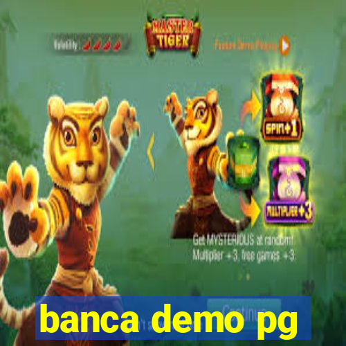 banca demo pg